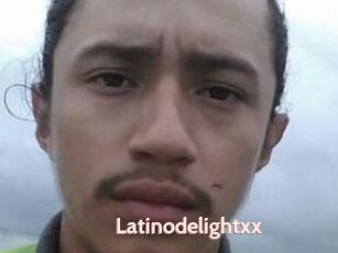 Latinodelightxx
