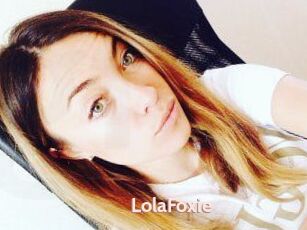 LolaFoxie