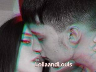 LollaandLouis