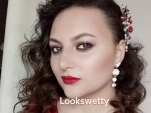 Lookswetty