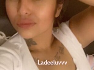 Ladeeluvvv