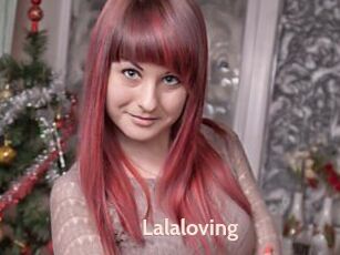Lalaloving