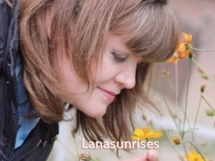 Lanasunrises