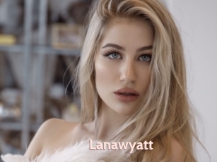Lanawyatt