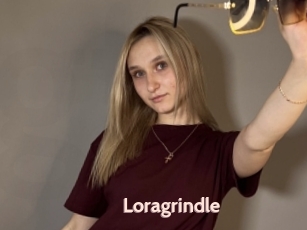 Loragrindle
