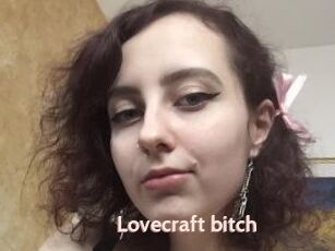 Lovecraft_bitch