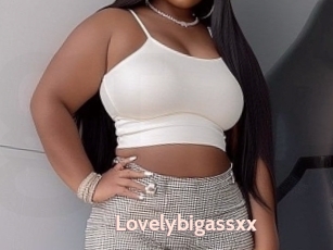 Lovelybigassxx