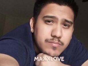 MAXXLOVE
