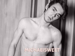 MICHAEISWEET