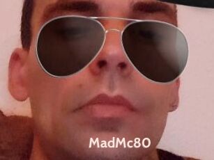 MadMc80