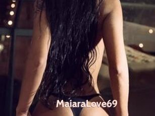 MaiaraLove69
