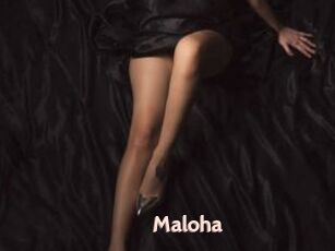 Maloha