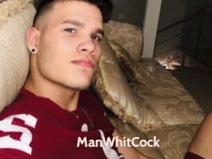 ManWhitCock