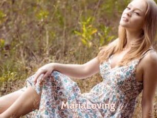 MariaLoving