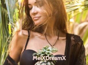 MelXDreamX