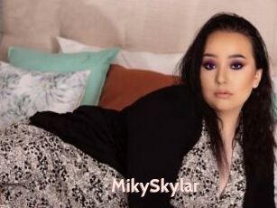 MikySkylar