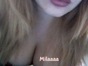 Milaaaa