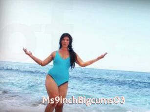 Ms9inchBigcums03
