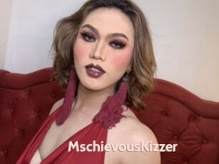 MschievousKizzer