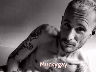 Muckygay