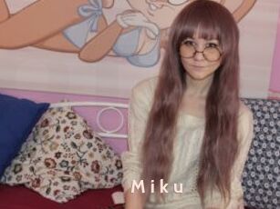 M_i_k_u