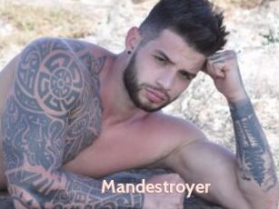 Mandestroyer