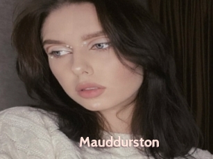 Mauddurston