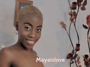 Mayaislove