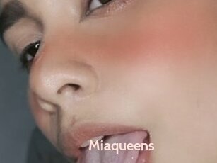 Miaqueens