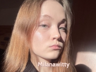Milanawitty