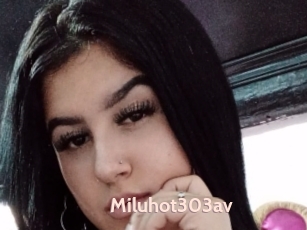 Miluhot303av