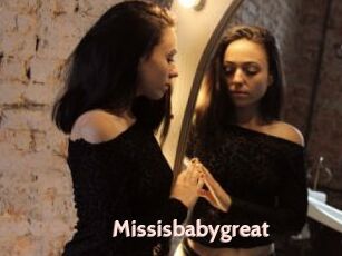 Missisbabygreat