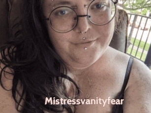 Mistressvanityfear