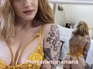 Morganamanamana