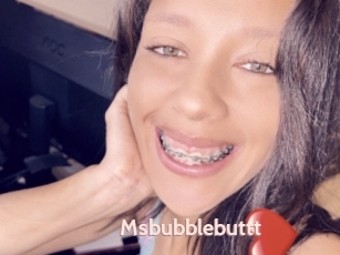 Msbubblebuttt