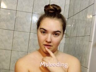 Msleeding