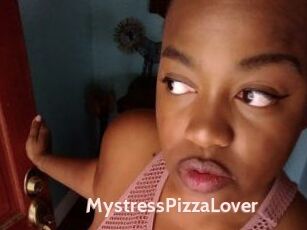 MystressPizzaLover