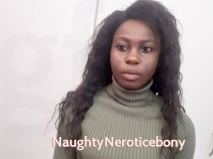 NaughtyNeroticebony