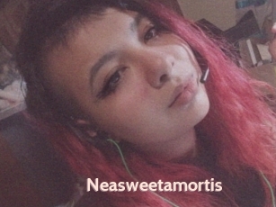 Neasweetamortis