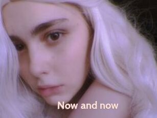 Now_and_now