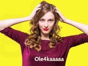 Ole4kaaaaa