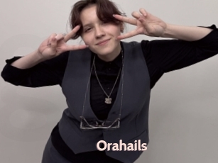 Orahails