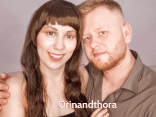 Orinandthora
