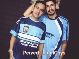 Perverts_LatinGuys