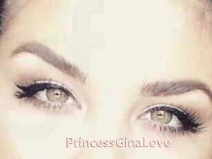 PrincessGinaLove