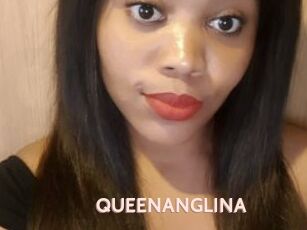 QUEENANGLINA