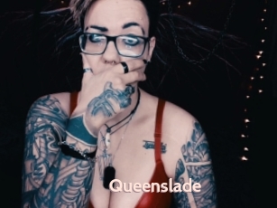 Queenslade
