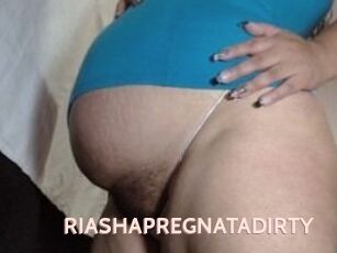 RIASHAPREGNATADIRTY