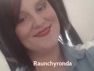 Raunchyronda