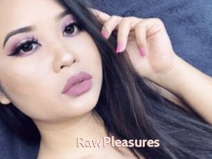 RawPleasures